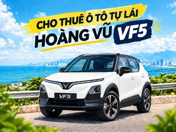 VinFast VF5 Plus - A-SUV Đô Thị - Thuê xe tự lái Tam Kỳ